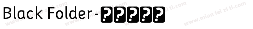 Black Folder字体转换